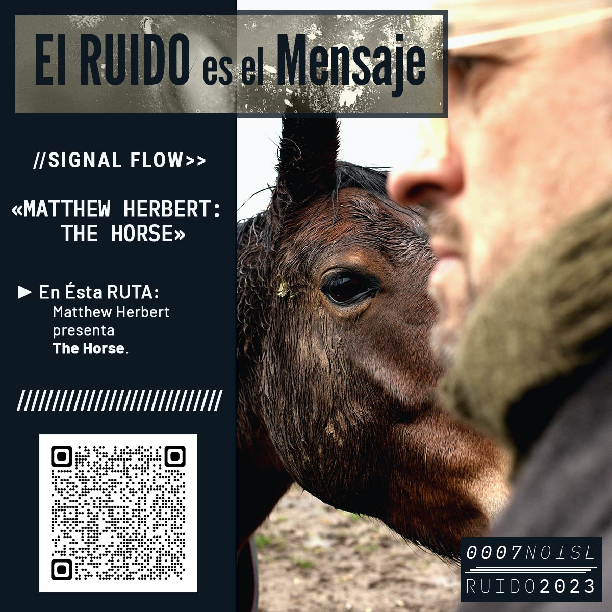 07: «Matthew Herbert: THE HORSE» | RUIDO2023