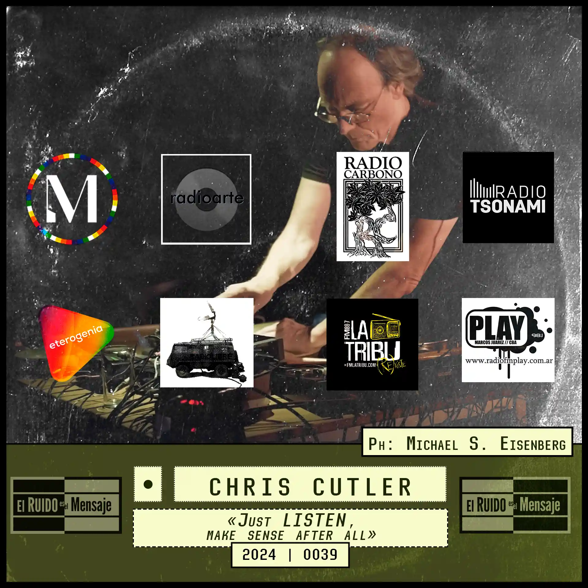 CHRIS CUTLER, entrevista en El RUIDO es el Mensaje 2024