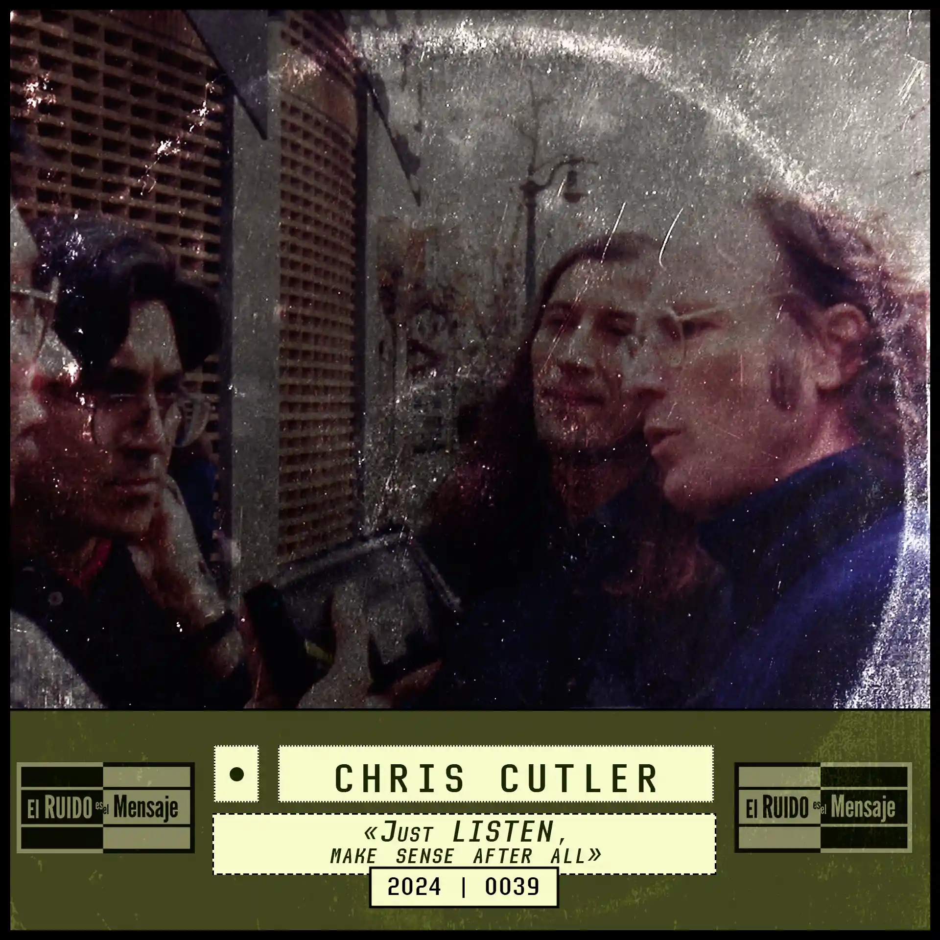 CHRIS CUTLER, entrevista en El RUIDO es el Mensaje 2024